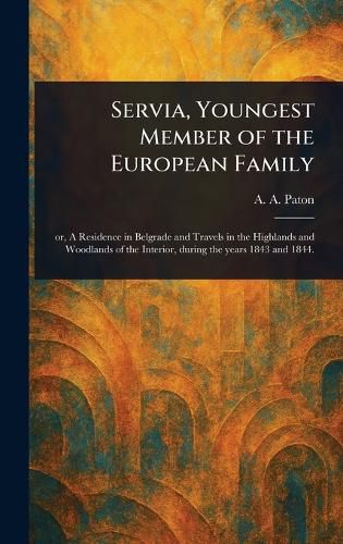 Cover image for Servia, Youngest Member of the European Family
