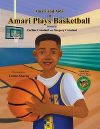 Cover image for Amari Plays Basketball