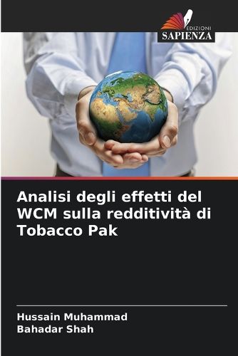 Cover image for Analisi degli effetti del WCM sulla redditivita di Tobacco Pak