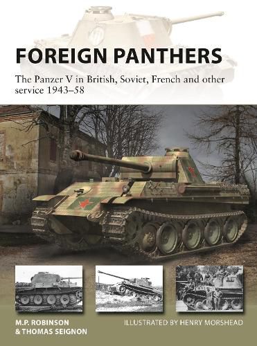 Cover image for Foreign Panthers: The Panzer V in British, Soviet, French and other service 1943-58