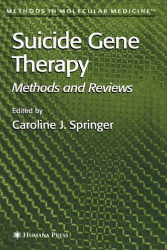 Cover image for Suicide Gene Therapy: Methods and Reviews