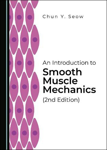 Cover image for An Introduction to Smooth Muscle Mechanics (2nd Edition)