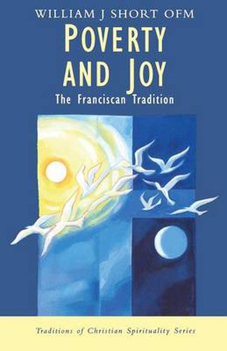 Cover image for Poverty and Joy: The Franciscan Tradition