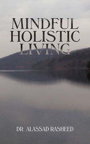 Cover image for Mindful Holistic Living