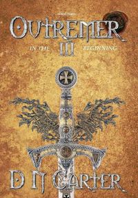 Cover image for Outremer III: In The Beginning