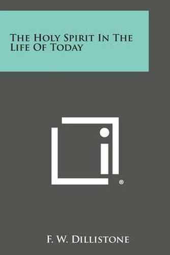 Cover image for The Holy Spirit in the Life of Today