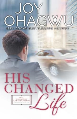 Cover image for His Changed Life - Christian Inspirational Fiction - Book 6