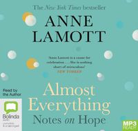 Cover image for Almost Everything: Notes on Hope