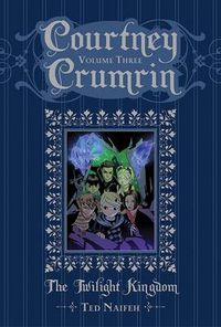 Cover image for Courtney Crumrin Volume 3: The Twilight Kingdom