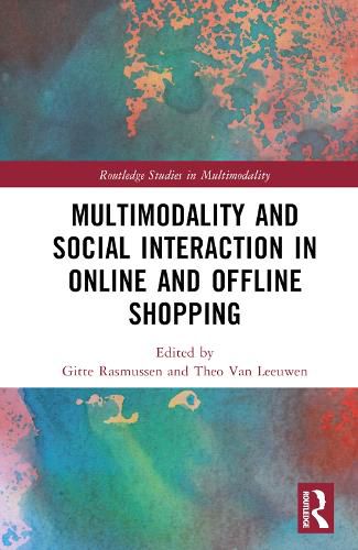 Cover image for Multimodality and Social Interaction in Online and Offline Shopping