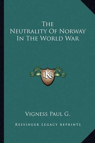 The Neutrality of Norway in the World War