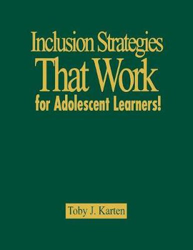 Cover image for Inclusion Strategies That Work for Adolescent Learners!