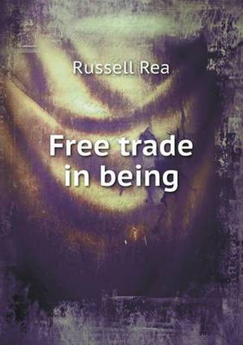 Cover image for Free Trade in Being