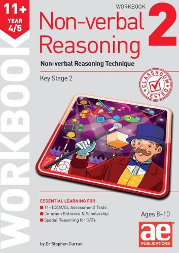 Cover image for 11+ Non-verbal Reasoning Year 4/5 Workbook 2: Non-verbal Reasoning Technique