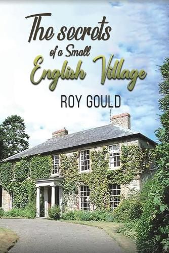 Cover image for The Secrets of a Small English Village