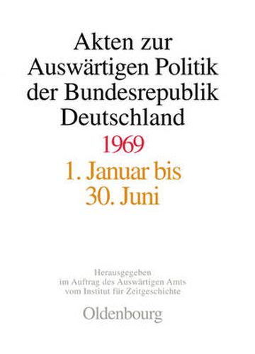 Cover image for Akten Zur Auswartigen Politik Der Bundesrepublik Deutschland 1969