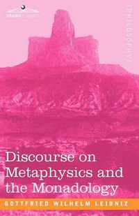 Cover image for Discourse on Metaphysics and the Monadology