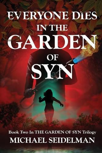 Cover image for Everyone Dies in the Garden of Syn
