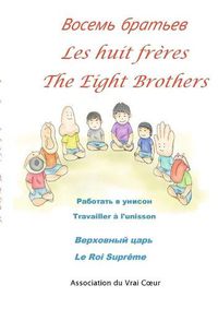 Cover image for Les huit freres- -The eight brothers