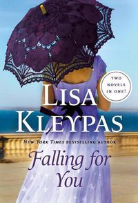 Cover image for Falling for You: Two Novels in One