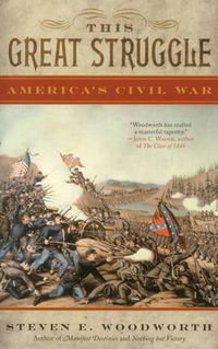 Cover image for This Great Struggle: America's Civil War