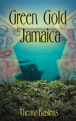 Cover image for Green Gold in Jamaica