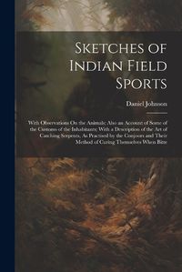 Cover image for Sketches of Indian Field Sports