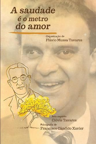 Cover image for A Saudade e o Metro do Amor