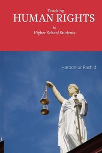 Cover image for Teaching Human Rights to Higher School Students