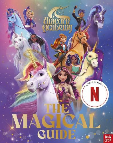 Cover image for Unicorn Academy: The Magical Guide