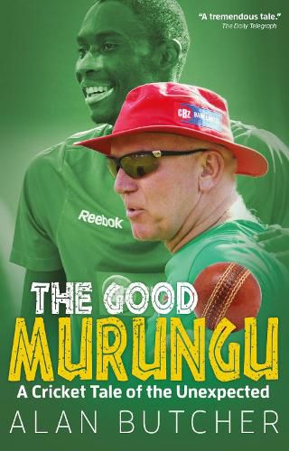 Cover image for The Good Murungu?: A Cricket Tale of the Unexpected