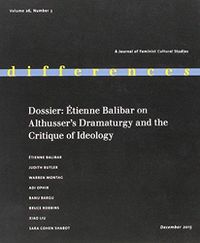 Cover image for Dossier: Etienne Balibar on Althusser's Dramaturgy and the Critique of Ideology
