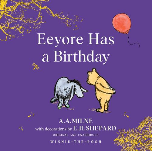 Cover image for Winnie-the-Pooh: Eeyore Has A Birthday