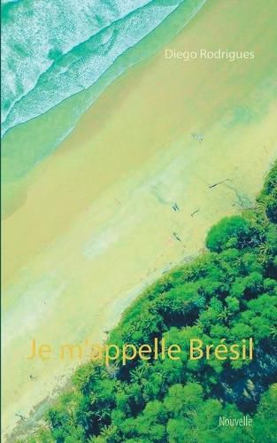 Cover image for Je m'appelle Bresil