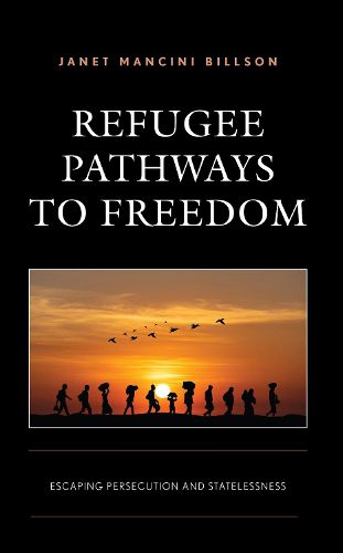 Cover image for Refugee Pathways to Freedom