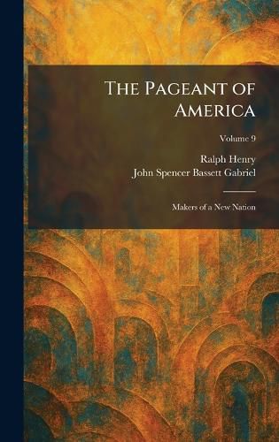 Cover image for The Pageant of America