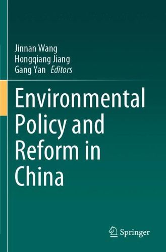 Cover image for Environmental Policy and Reform in China