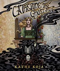 Cover image for Catherine the Ghost