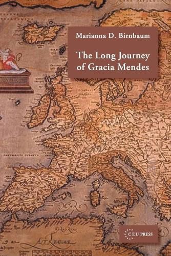 Cover image for The Long Journey of Gracia Mendes