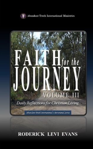 Cover image for Faith for the Journey (Volume III)