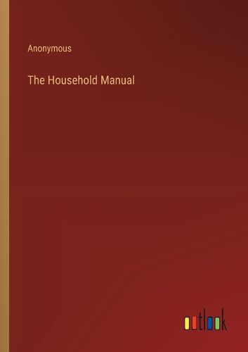 Cover image for The Household Manual