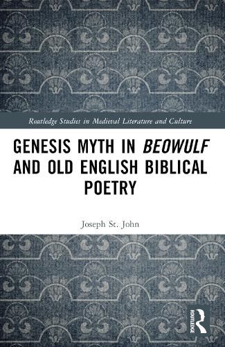 Cover image for Genesis Myth in Beowulf and Old English Biblical Poetry