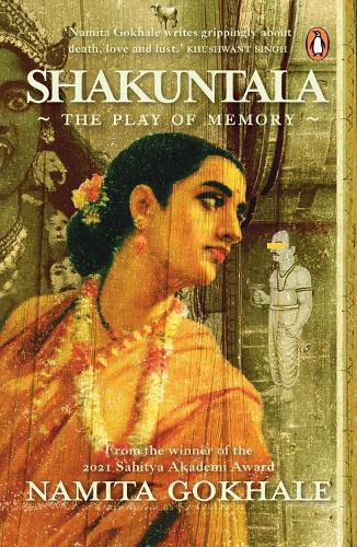 Cover image for Shakuntala: The Play Of Memory