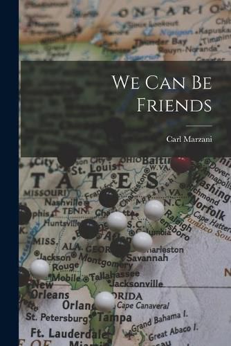 Cover image for We Can Be Friends