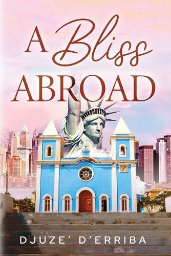 Cover image for A Bliss Abroad