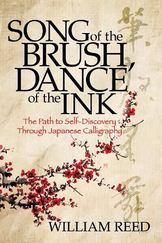 Song of the Brush, Dance of the Ink: Reclaiming the Five Treasures of Japanese Calligraphy