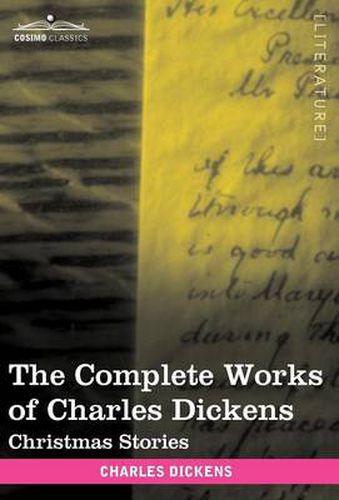 Cover image for The Complete Works of Charles Dickens (in 30 Volumes, Illustrated): Christmas Stories