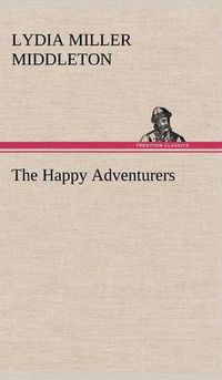 Cover image for The Happy Adventurers