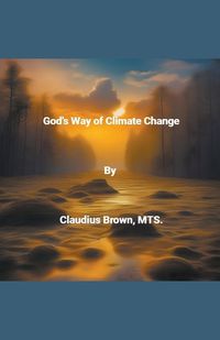 Cover image for God's Way of Climate Change