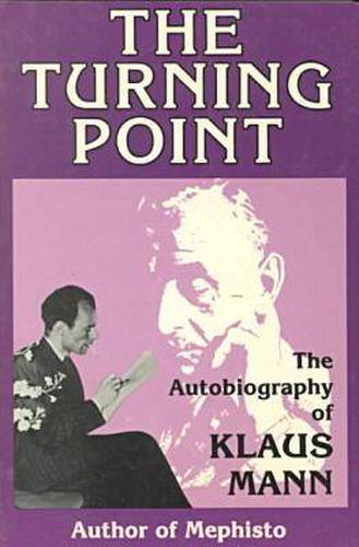 Cover image for The Turning Point: Autobiography of Klaus Mann